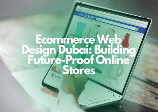 ecommerce website design company Dubai